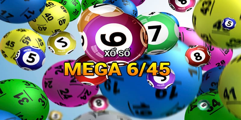 Tìm hiểu về xổ số mega 6/45